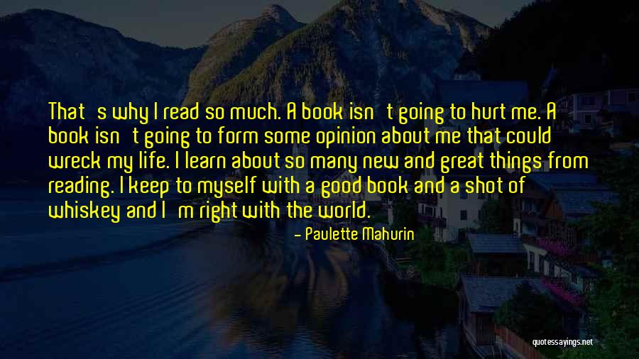 Hurt Me So Much Quotes By Paulette Mahurin Hurt Me So Much Quotes By Paulette Mahurin