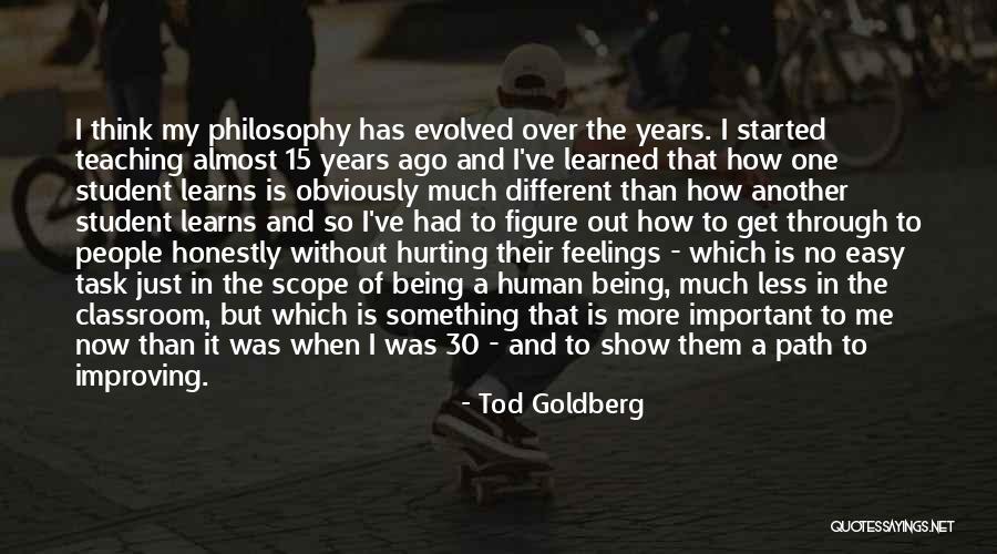 Hurt Me So Much Quotes By Tod Goldberg