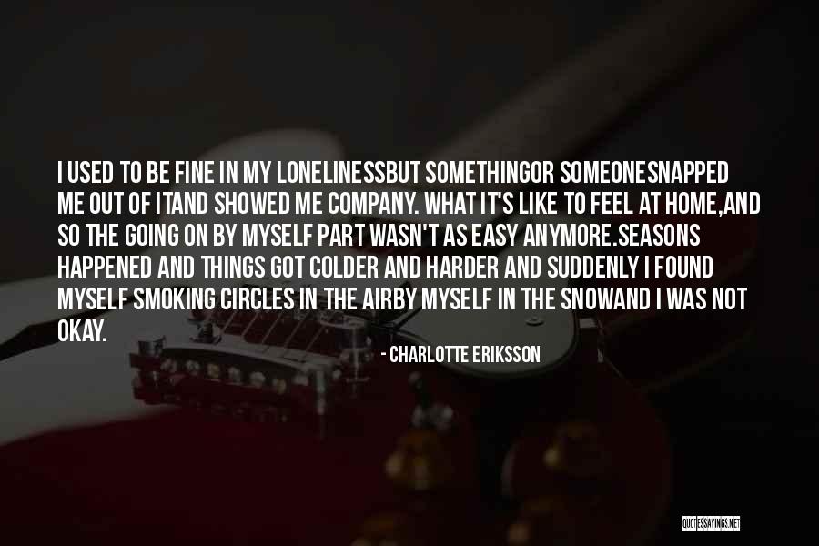 Hurt My Child Quotes By Charlotte Eriksson Hurt My Child Quotes By Charlotte Eriksson