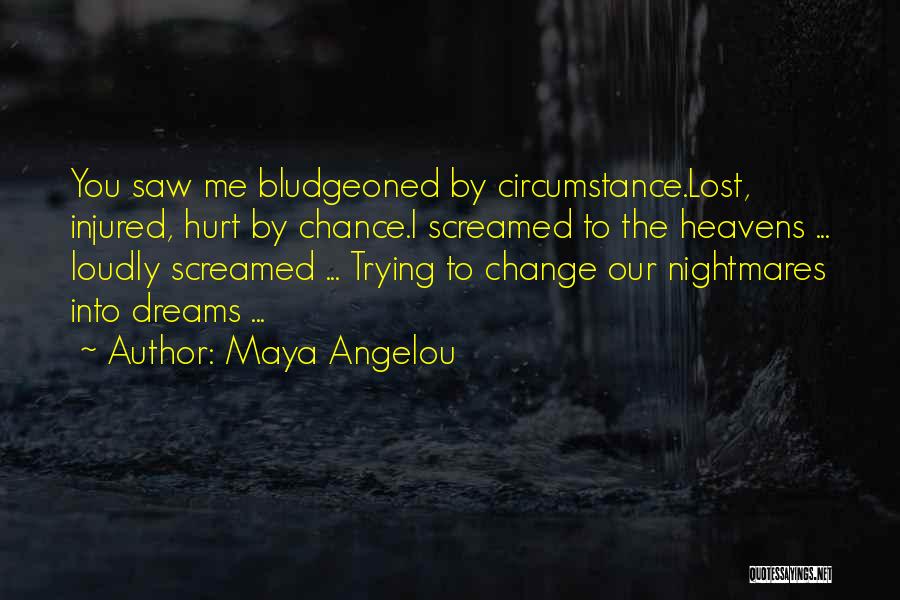 Hurt Or Injured Quotes By Maya Angelou