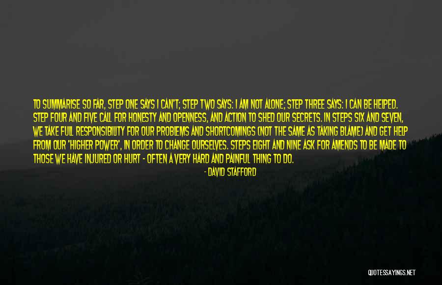 Hurt Ourselves Quotes By David Stafford Hurt Ourselves Quotes By David Stafford