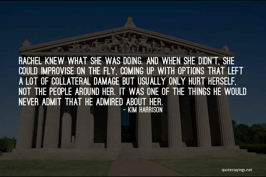 Hurt People Quotes By Kim Harrison Hurt People Quotes By Kim Harrison