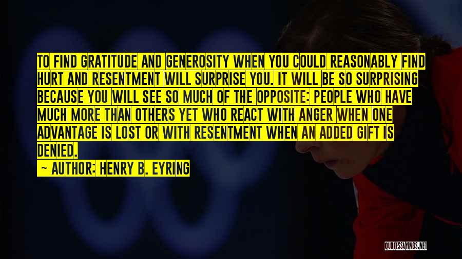 Hurt So Much Quotes By Henry B. Eyring