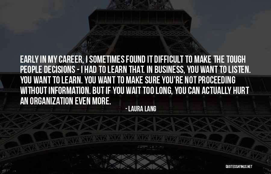 Hurt Without You Quotes By Laura Lang Hurt Without You Quotes By Laura Lang