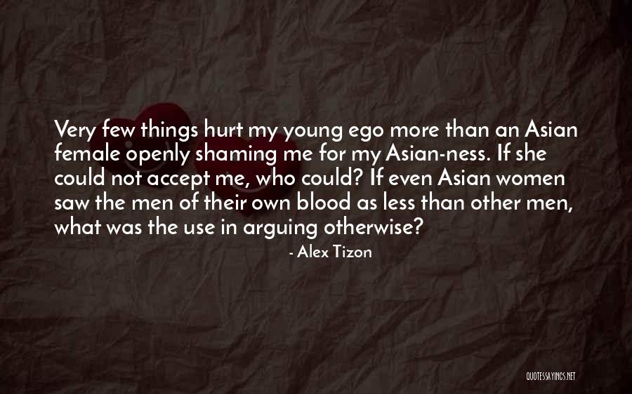 Hurt Women Quotes By Alex Tizon Hurt Women Quotes By Alex Tizon