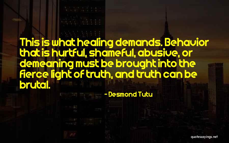 Hurtful Behavior Quotes By Desmond Tutu Hurtful Behavior Quotes By Desmond Tutu