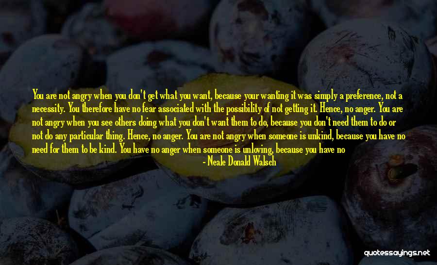 Hurtful Love Quotes By Neale Donald Walsch