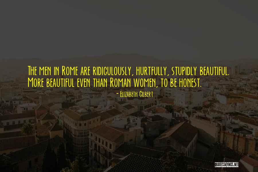 Hurtfully Quotes By Elizabeth Gilbert Hurtfully Quotes By Elizabeth Gilbert