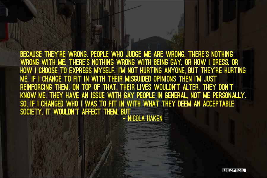 Hurting Another Person Quotes By Nicola Haken Hurting Another Person Quotes By Nicola Haken