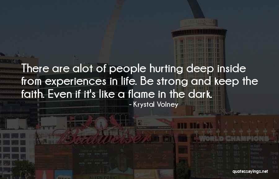 Hurting Deep Inside Quotes By Krystal Volney Hurting Deep Inside Quotes By Krystal Volney