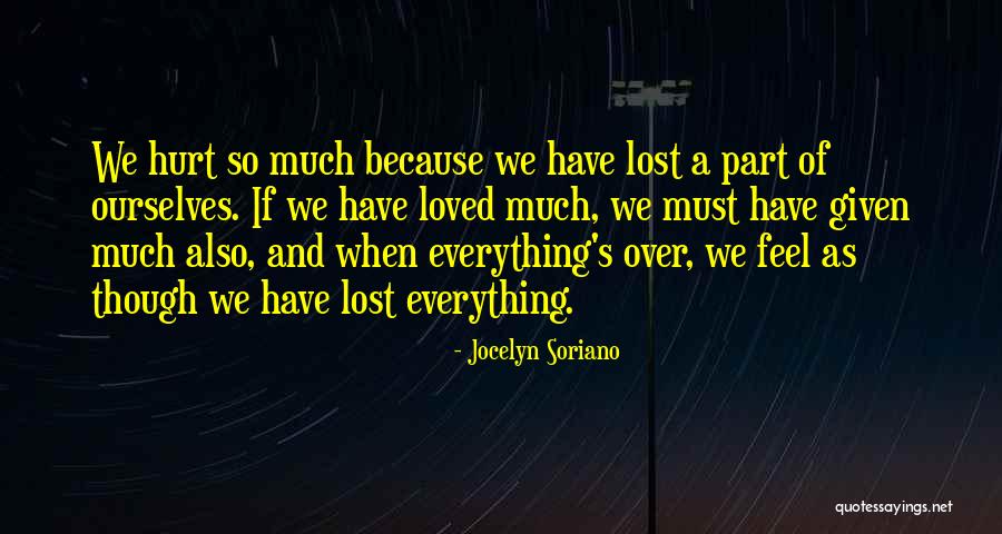 Hurting Feelings Quotes By Jocelyn Soriano