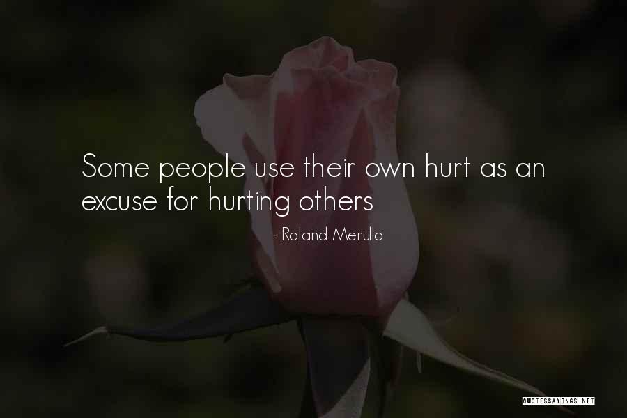 Hurting Feelings Quotes By Roland Merullo