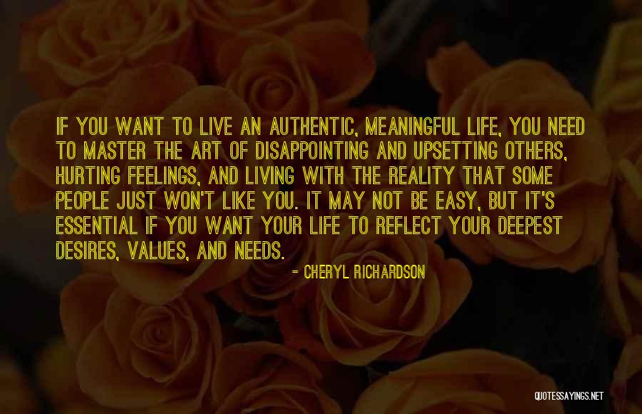 Hurting Others Feelings Quotes By Cheryl Richardson Hurting Others Feelings Quotes By Cheryl Richardson