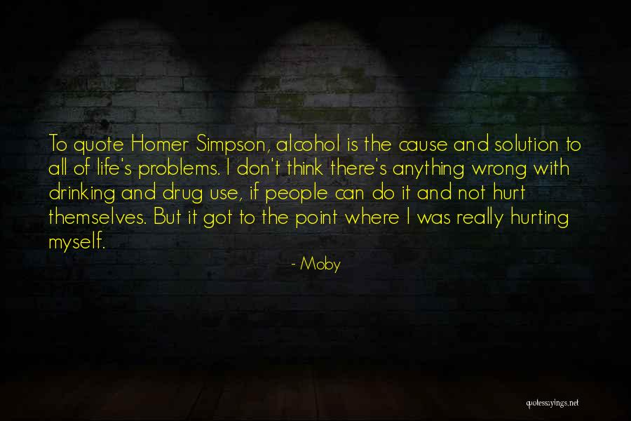 Hurting People Hurt People Quote Quotes By Moby