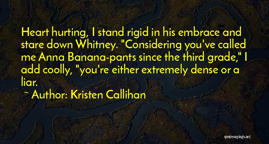 Hurting Quotes By Kristen Callihan