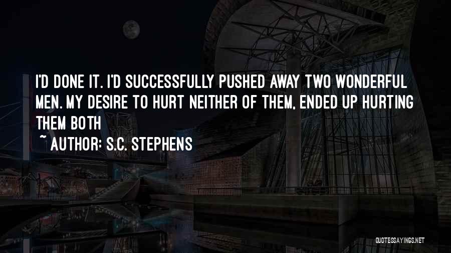 Hurting Quotes By S.C. Stephens