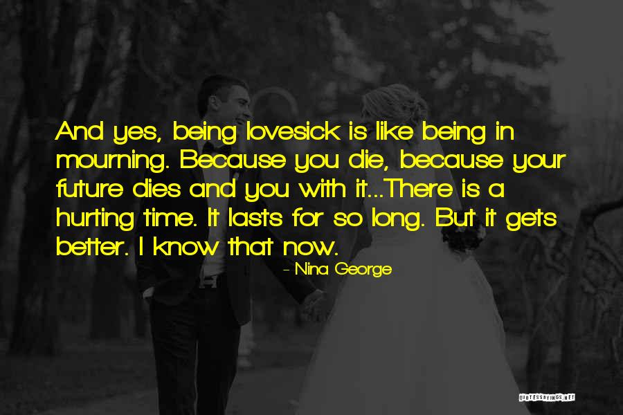 Hurting Someone You Love And Being Sorry Quotes By Nina George Hurting Someone You Love And Being Sorry Quotes By Nina George
