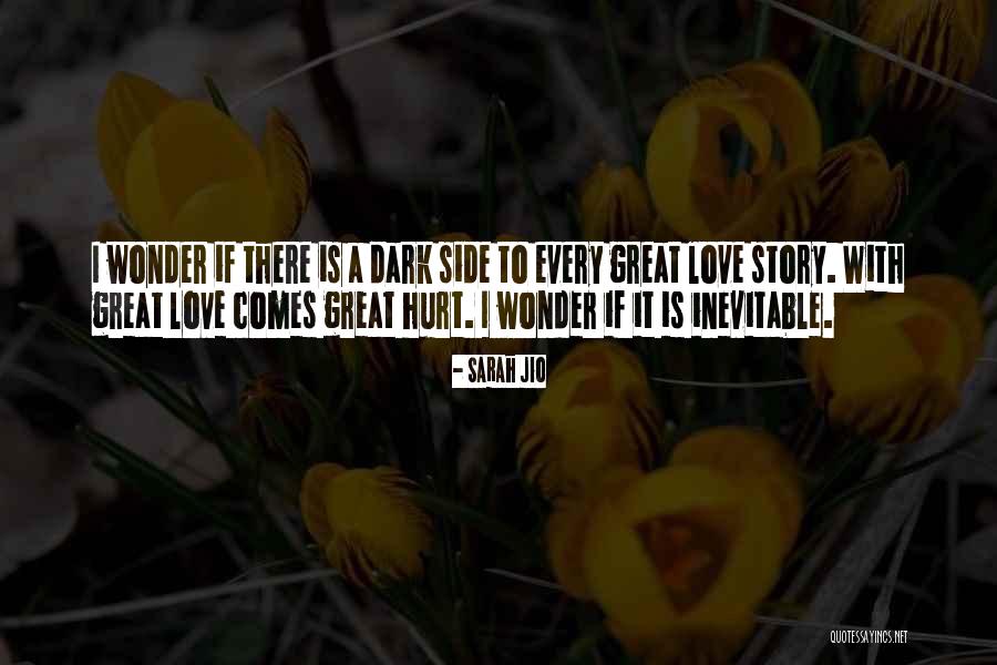 Hurting The One U Love Quotes By Sarah Jio Hurting The One U Love Quotes By Sarah Jio