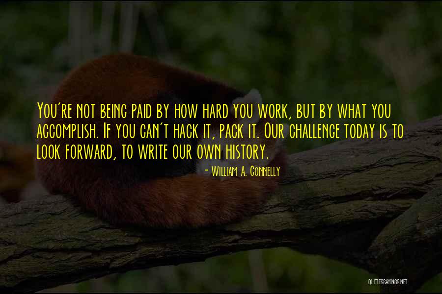 Hurting The One You Love Lessons Quotes By William A. Connelly Hurting The One You Love Lessons Quotes By William A. Connelly