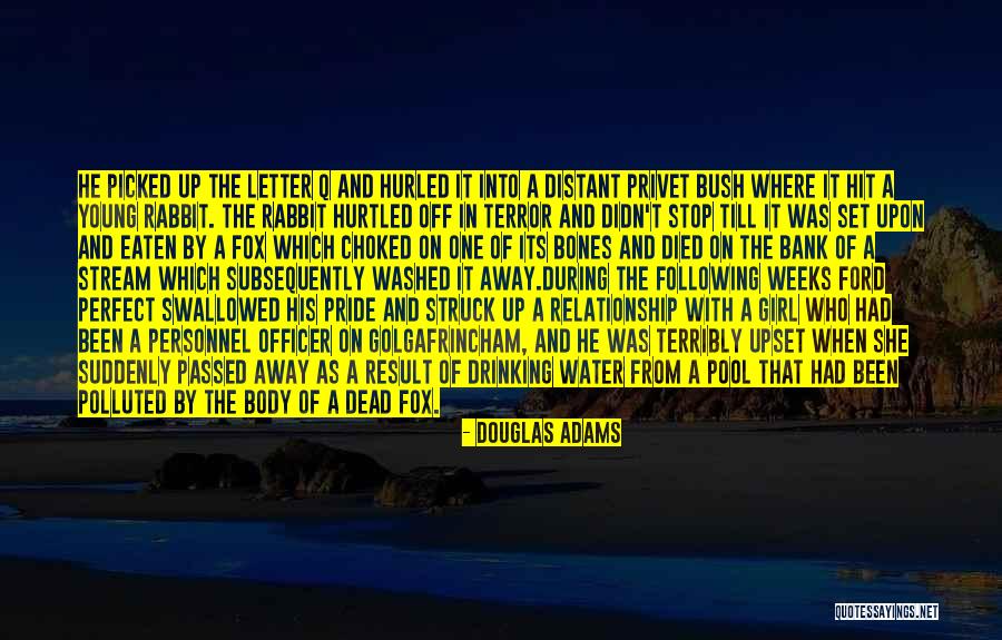 Hurtled Quotes By Douglas Adams Hurtled Quotes By Douglas Adams