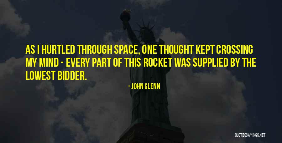 Hurtled Quotes By John Glenn Hurtled Quotes By John Glenn