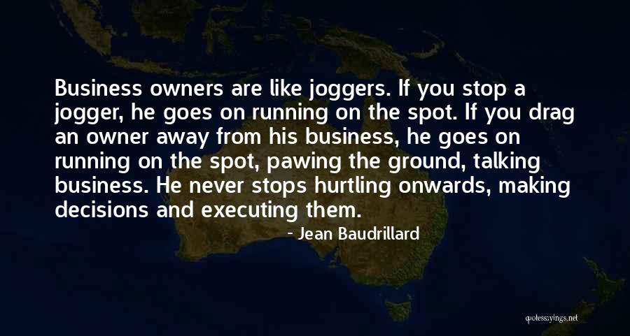 Hurtling Quotes By Jean Baudrillard Hurtling Quotes By Jean Baudrillard
