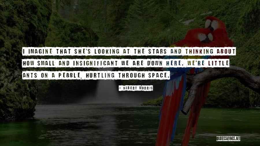 Hurtling Through Space Quotes By Albert Borris Hurtling Through Space Quotes By Albert Borris