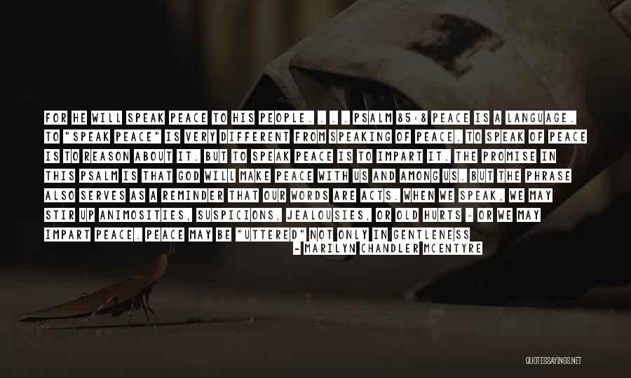 Hurts But It May Be The Only Way Quotes By Marilyn Chandler McEntyre Hurts But It May Be The Only Way Quotes By Marilyn Chandler McEntyre