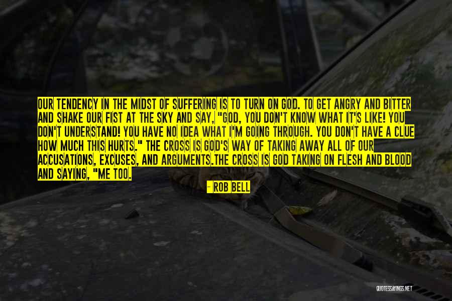 Hurts But You Have To Turn Quotes By Rob Bell Hurts But You Have To Turn Quotes By Rob Bell