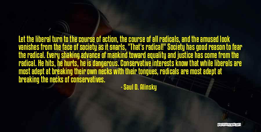 Hurts But You Have To Turn Quotes By Saul D. Alinsky Hurts But You Have To Turn Quotes By Saul D. Alinsky