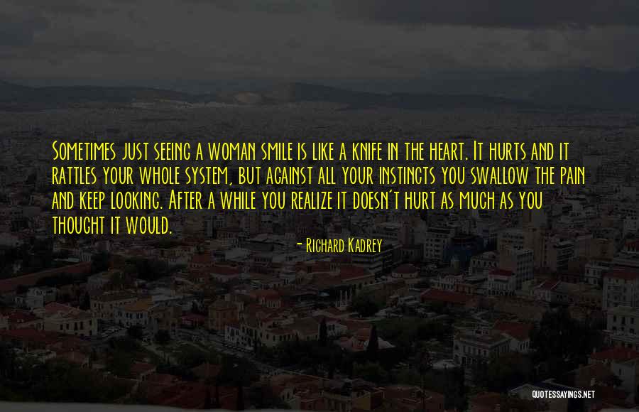 Hurts Heart Quotes By Richard Kadrey