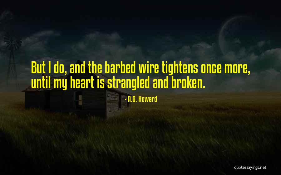 Hurts Love Quotes By A.G. Howard Hurts Love Quotes By A.G. Howard