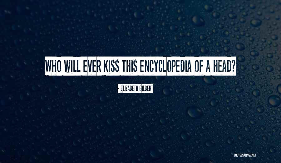 Hurts Love Quotes By Elizabeth Gilbert Hurts Love Quotes By Elizabeth Gilbert