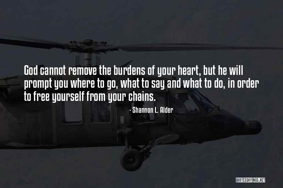 Hurts Of Love Quotes By Shannon L. Alder Hurts Of Love Quotes By Shannon L. Alder