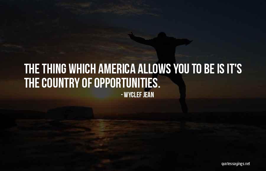 Hurtubise House Quotes By Wyclef Jean Hurtubise House Quotes By Wyclef Jean