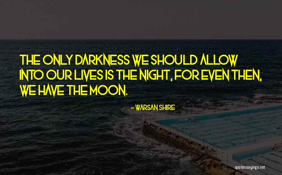 Hurwicz Decision Quotes By Warsan Shire Hurwicz Decision Quotes By Warsan Shire
