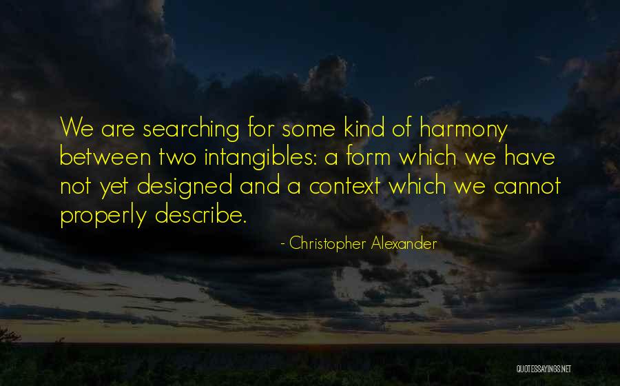 Husairy Quotes By Christopher Alexander Husairy Quotes By Christopher Alexander