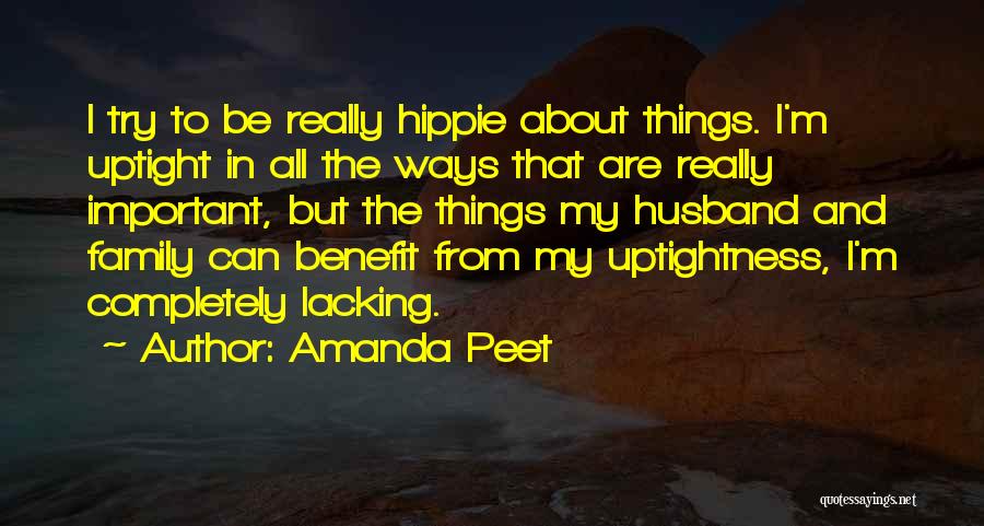 Husband And Family Quotes By Amanda Peet