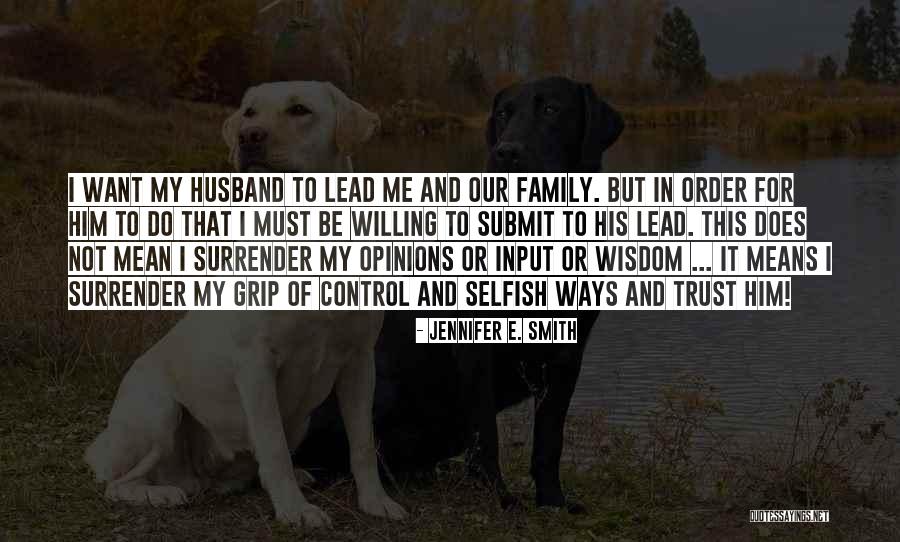 Husband And Family Quotes By Jennifer E. Smith