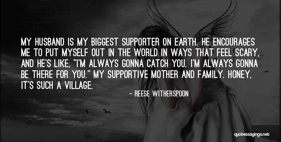 Husband And Family Quotes By Reese Witherspoon