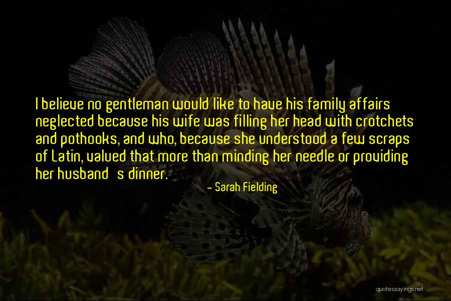 Husband And Family Quotes By Sarah Fielding