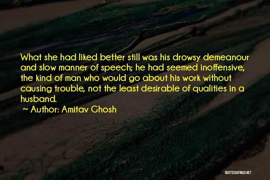 Husband And Quotes By Amitav Ghosh
