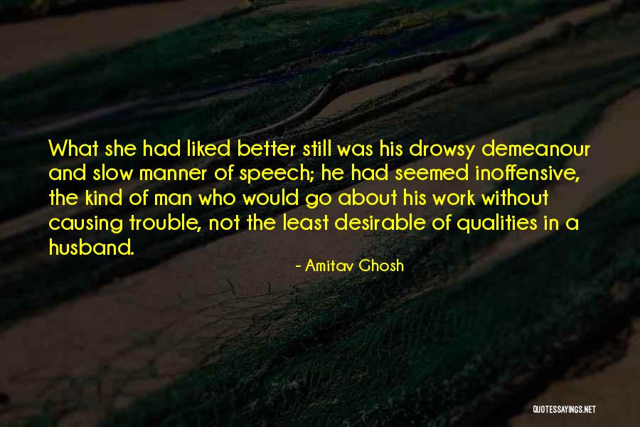 Husband And Quotes By Amitav Ghosh