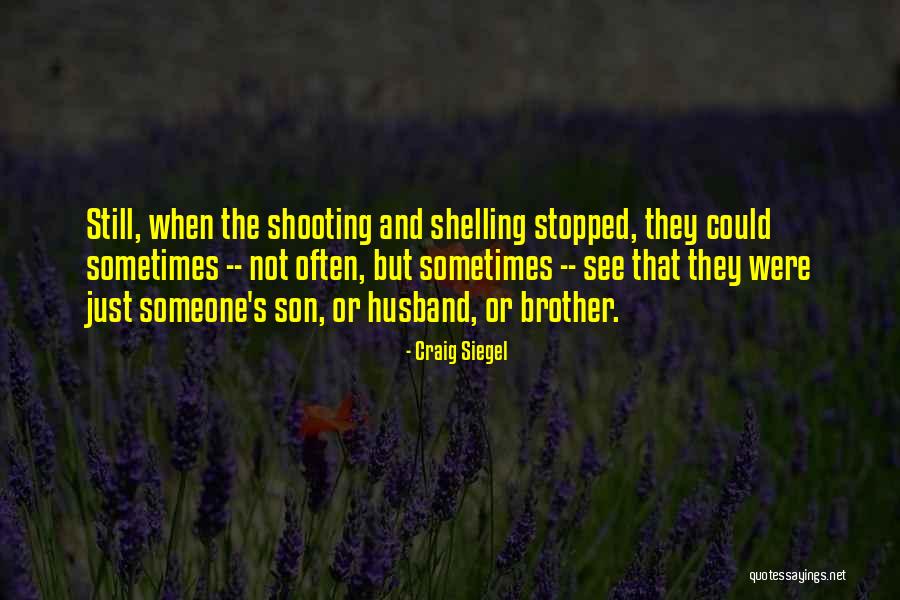 Husband And Quotes By Craig Siegel