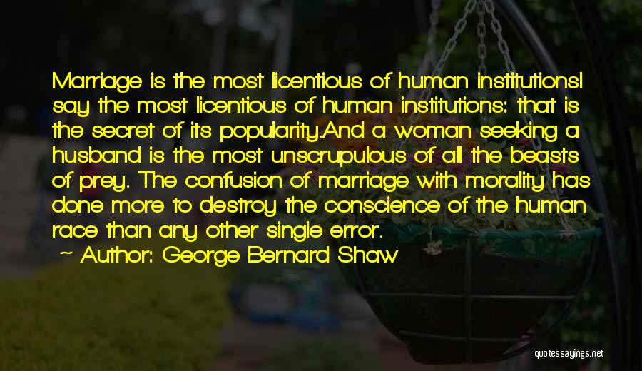 Husband And Quotes By George Bernard Shaw