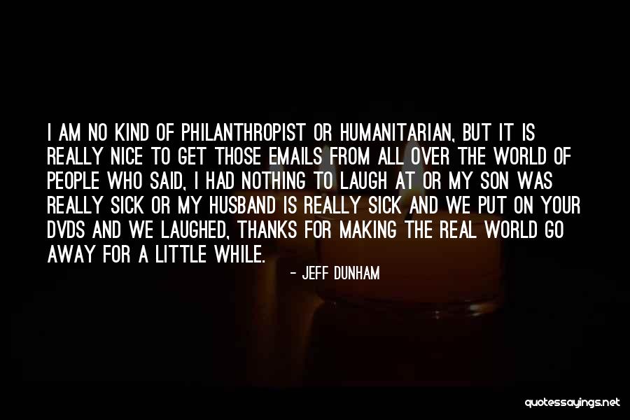 Husband And Son Quotes By Jeff Dunham