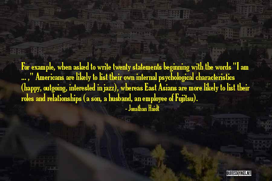 Husband And Son Quotes By Jonathan Haidt Husband And Son Quotes By Jonathan Haidt