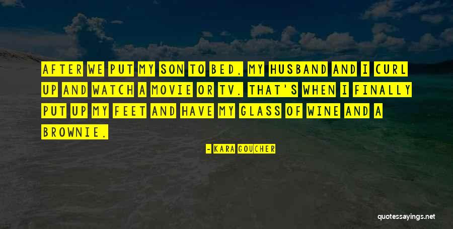 Husband And Son Quotes By Kara Goucher Husband And Son Quotes By Kara Goucher