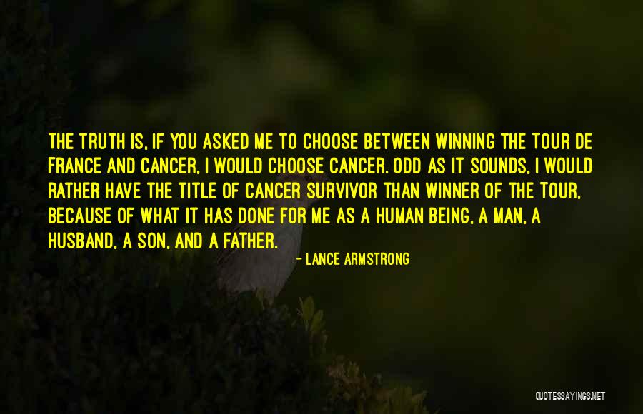 Husband And Son Quotes By Lance Armstrong