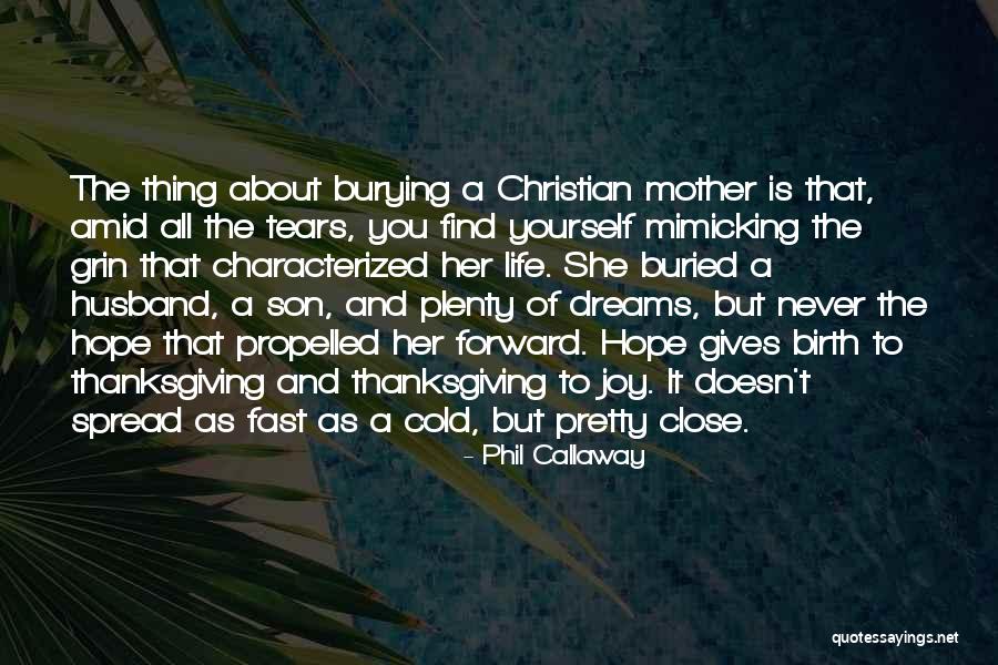 Husband And Son Quotes By Phil Callaway Husband And Son Quotes By Phil Callaway